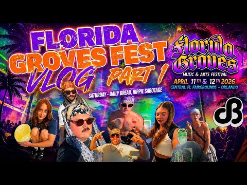 Florida Groves Fest 2026 Part 1 Saturday Daily Bread Hippie Sabotage