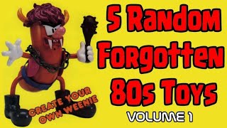 Random Forgotten 80s Toys #1