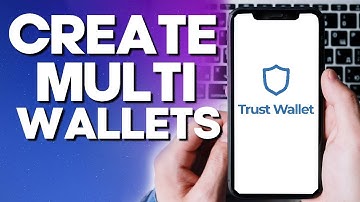 How To Create Multi Wallets on Trust Wallet Crypto App