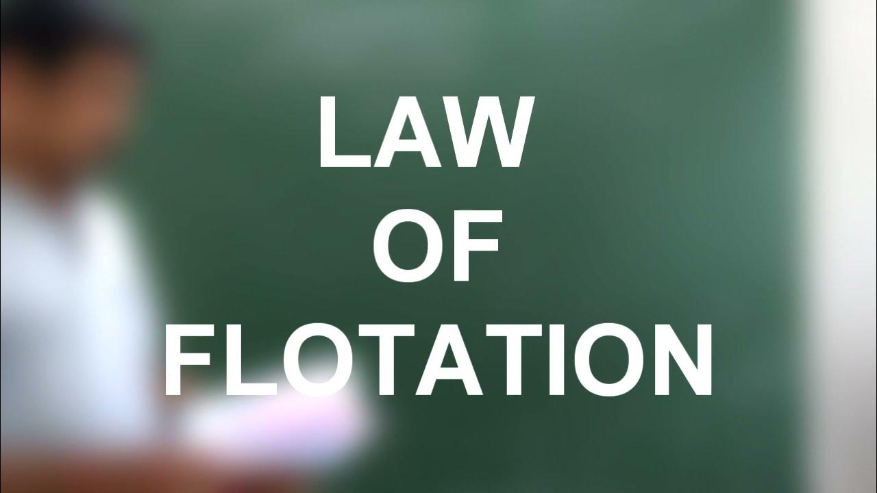FLOTATION AND LAW OF FLOTATION CLASS 8(PHYSICS) BY SAHA SIR YouTube