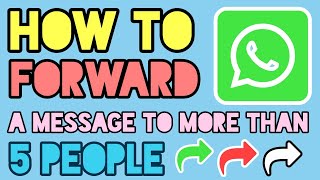 How to forward a message to more than 5 Chats on WhatsApp | No 3rd Party APP | Technoxity