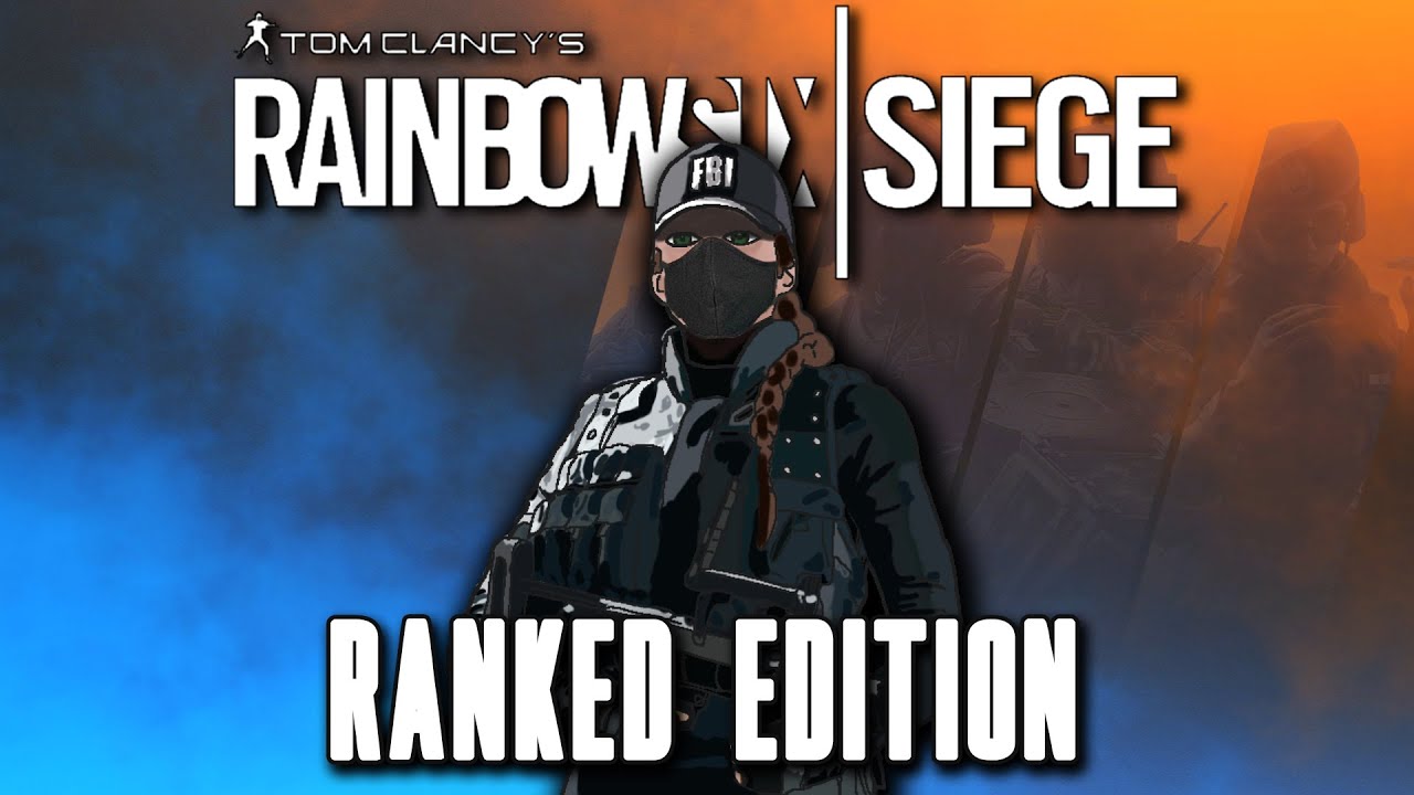 Road To Get Rank - Rainbow Six: Siege Ranked edition #1 - YouTube