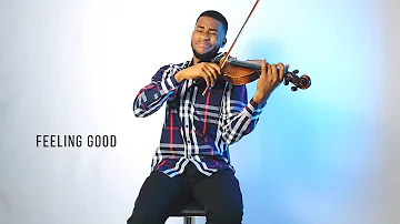 Feeling Good - Michael Buble - Violin Cover