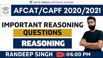Important Reasoning Questions | Reasoning | Target CDS/CAPF/AFCAT/NDA 2020-2021 | Randeep Singh