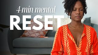 4-Minute Reset  - Guided Mindfulness Meditation - Calm Anxiety and Stress