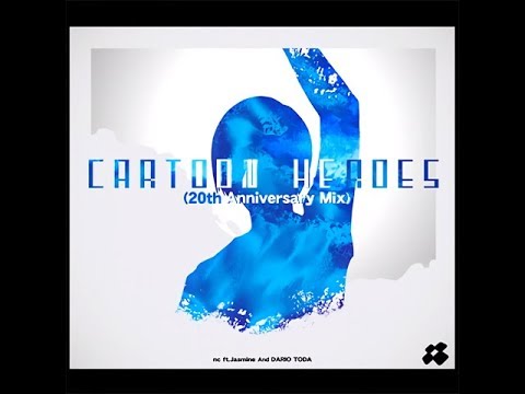 【Reverse】CARTOON HEROES 20th Anniversary Mix(ESP)