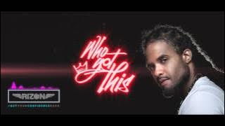 Download lagu Rizon - Who Got This