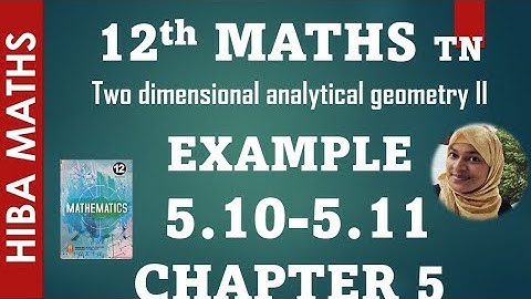 12th maths chapter 5 example 5.10-5.11 tn syllabus hiba maths