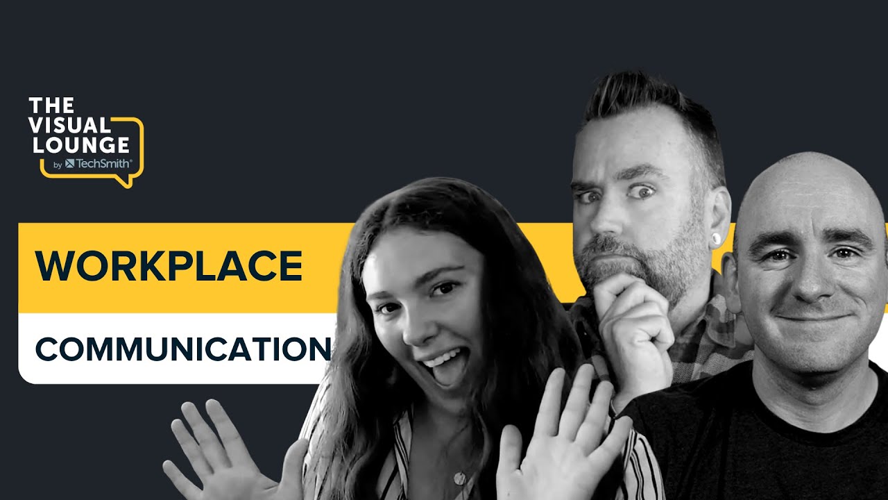 Creating Better Workplace Communication with Video
