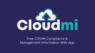 Cloud MI - Your COSHH Compliance Web App