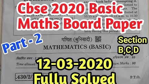 (PART - 2) CBSE 2020 MATHS BASIC BOARD PAPER SOLUTION CLASS 10TH SET-1 FULLY SOLVED