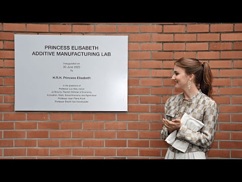 Crown Princess Elisabeth Opened a 3D Printing Laboratory at The Ku Leuven In Belgium