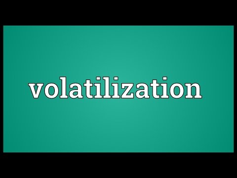 Volatilization Meaning