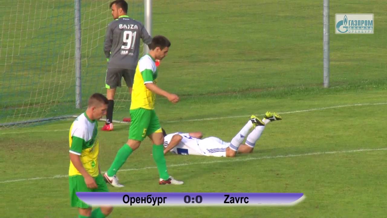 Оренбург - Заврч 0:0 видео