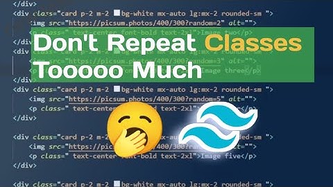 Use @apply directive | Don