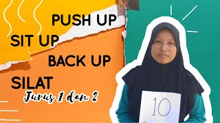 Push Up, Sit Up, Back Up, serta Silat Jurus 1 dan 2 || UPRAK PJOK