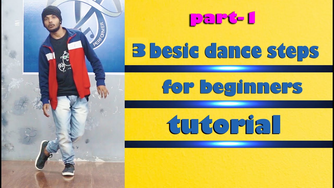 part 1 | 3 Besic Dance Steps | For Beginners | ( Very Easily ) Gopal ...