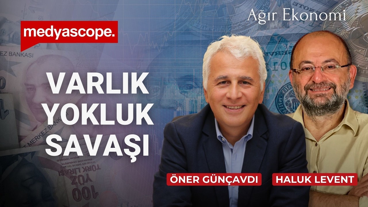 Türk sanayinin varlık yokluk savaşı | Haluk Levent & Öner Günçavdı | Ağır Ekonomi #CANLI