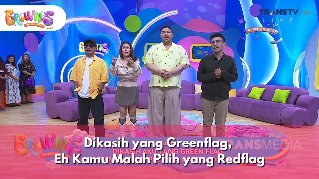 [FULL] Dikasih yang Greenflag, Eh Kamu Malah Pilih yang Redflag - BROWNIS (26/1/26)