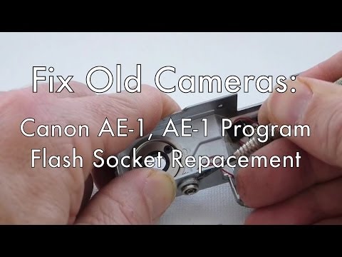 Fix Old Cameras: AE 1 Flash Socket Replacement