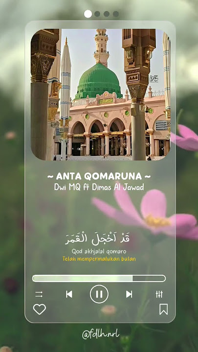 Anta Qomaruna ~ Dwi MQ Ft Dimas Al Jawad #sholawat #antaqomaruna #dwimq #dimasaljawad #shortsfeed