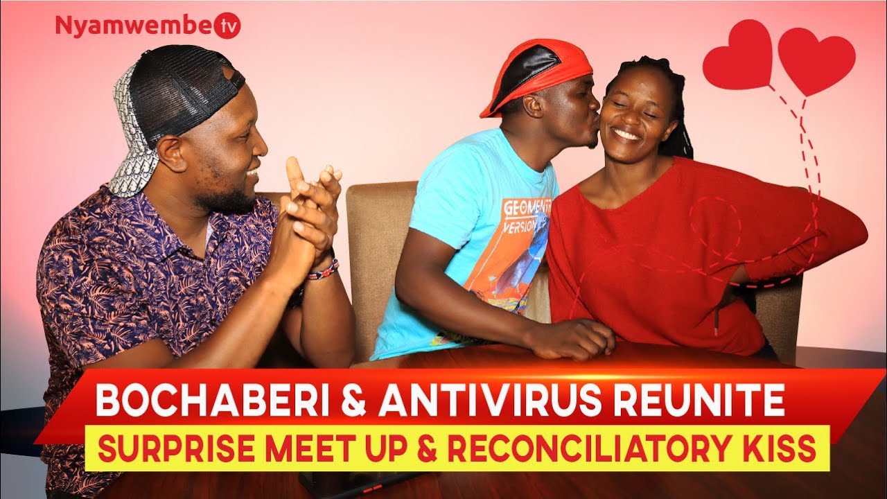 Joy  As Papa Antivirus & Bochaberi Reunite: Surprise Meet Up & Reconciliatory Kiss