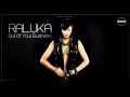 Raluka - Out Of Your Business