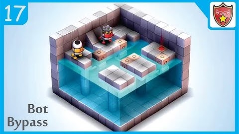 Mekorama Level 17 Walkthrough - Bot Bypass