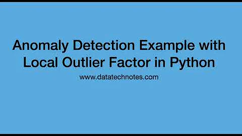 Anomaly Detection Example with Local Outlier Factor in Python
