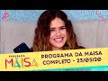 Programa da Maisa | Completo (23/05/20)