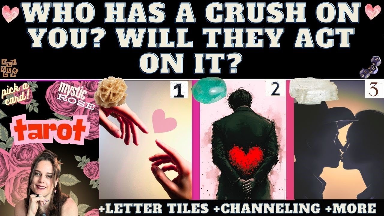 WHO HAS A CRUSH ON YOU and WHY? WILL THEY MAKE A MOVE? 💗(TAROT PICK A CARD +  DETAILS)