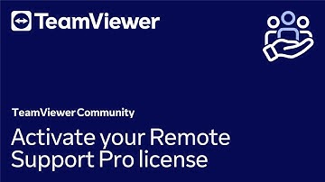 How to activate your Remote Support Pro license in TeamViewer (Classic)