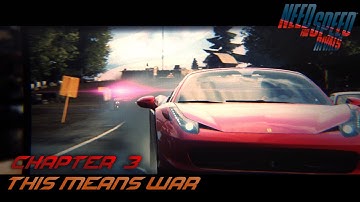 Need for Speed: Rivals - Chapter 3 - This Means War (Racer)