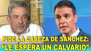 Revilla DA LA PATADA a Sánchez y pide ELECCIONES: “Le espera un calvario”
