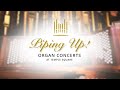 Piping Up: Organ Concerts at Temple Square | November 18, 2020