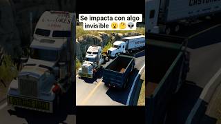 Se impacta con algo invisible 😮🤔👽#american #truck #simulator #trailer #trucks