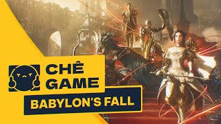 BABYLON'S FALL | Chê Game