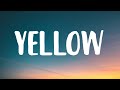 Coldplay - Yellow (Lyrics)