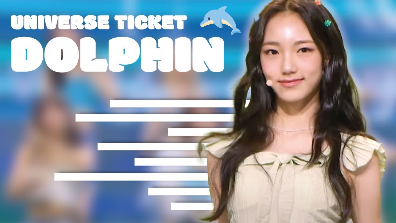 UNIVERSE TICKET - DOLPHIN [LINE DISTRIBUTION]