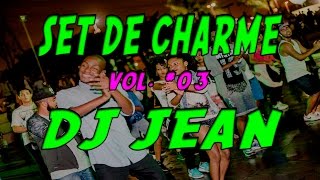 SET CHARME DJ JEAN - 100 INSCRITOS \O/