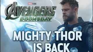 Why the MCU Nerfed Thor (And Why Avengers: Doomsday Will Change That)