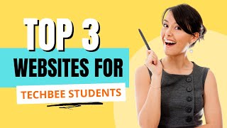 Top 3 Websites For Techbee Students Websites Every Techbee Student Should Know These Websites