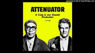 Carl Craig &amp; Moritz von Oswald - Attenuator (Moritz von Oswald Dub)