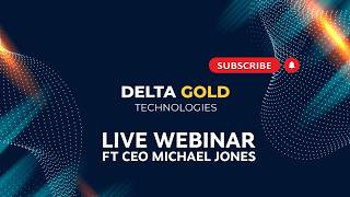 Delta Gold Technologies Presentation & LIVE Webinar with StockBox