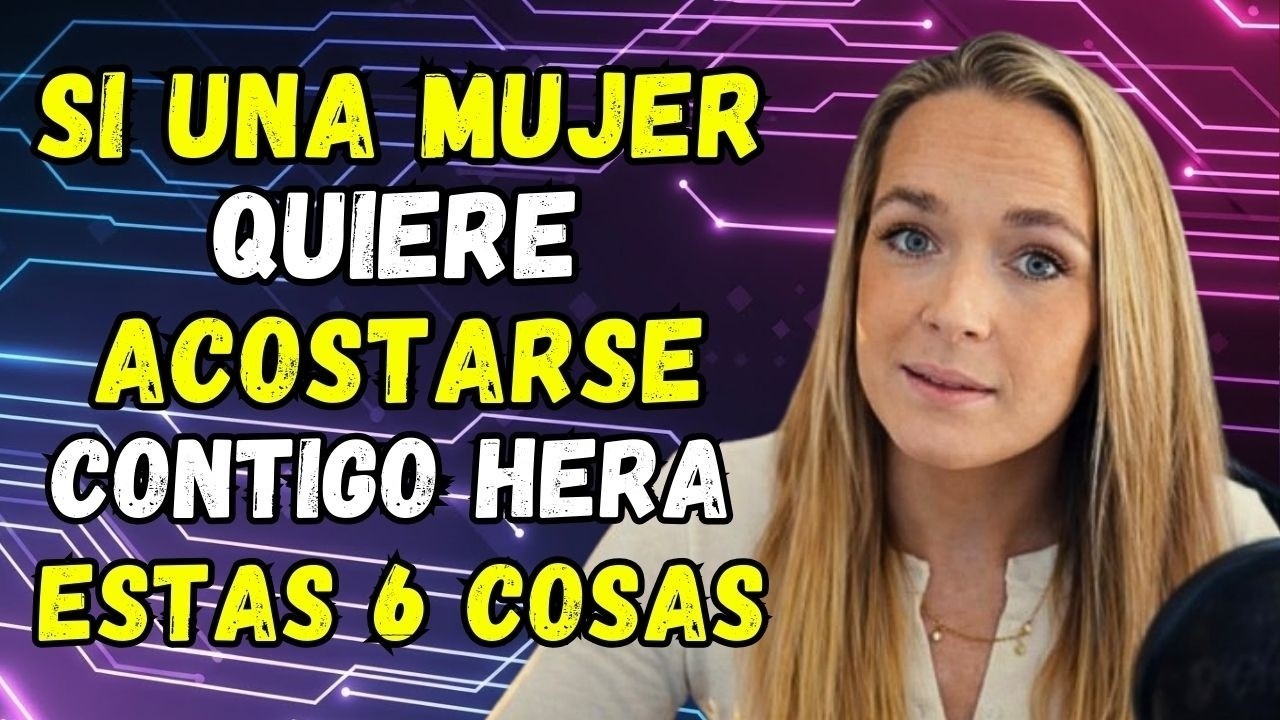 6 Señales Ocultas de que Ella Te Desea Físicamente (Psicología)