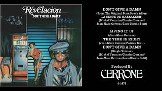 Révelacion: Don't Give A Damn [Full Album] (1979) Prod. By Cerrone