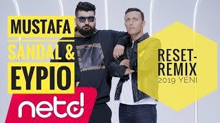 Mustafa Sandal Feat Eypio   RESET Remix 2019 Resimi