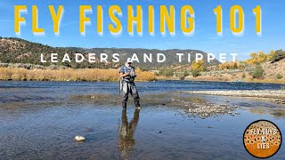 Fly Fishing 101: Understanding Leaders and Tippets