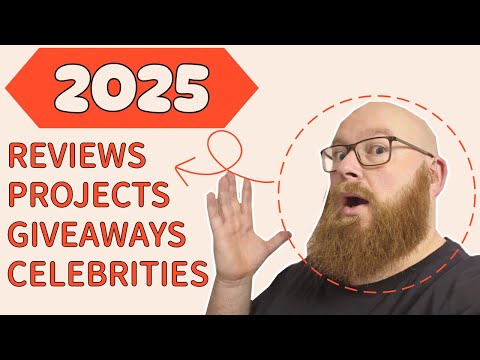 2025 - Reviews, Projects, Giveaways and Celebrities