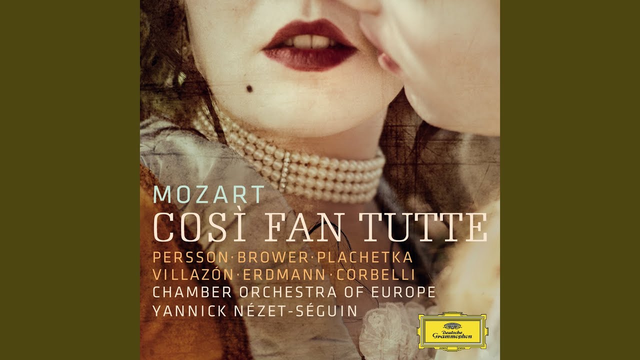 Παρακολούθηση Mozart: Così fan tutte, K. 588 / Act I: "Come scoglio" στο YouTube Παρακολούθηση Mozart: Così fan tutte, K. 588 / Act I: "Come scoglio" στο YouTube